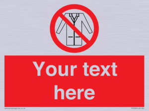 Custom No Lab Coats Sign